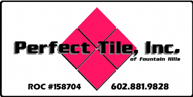 Perfect Tile, Inc of Fountain Hills Photo